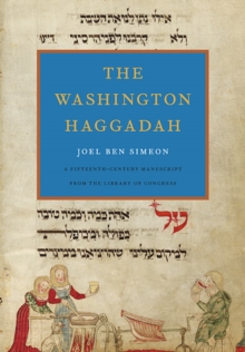 The Washington Haggadah, Hardback Book The Washington Haggadah, Hardback Book