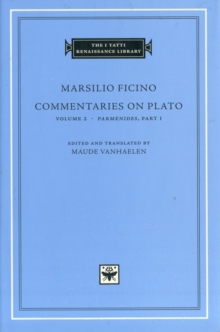 Commentaries on Plato: Volume 2 Parmenides : Part I