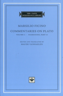 Commentaries on Plato, Parmenides : v. 2, Pt. II, Hardback Book Commentaries on Plato, Parmenides : v. 2, Pt. II, Hardback Book