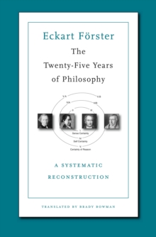 The Twenty-Five Years of Philosophy : A Systematic Reconstruction