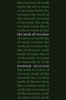The Work of Revision, Hardback Book The Work of Revision, Hardback Book