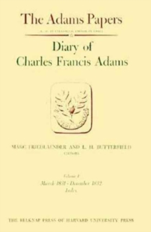 Diary of Charles Francis Adams : Volume 4