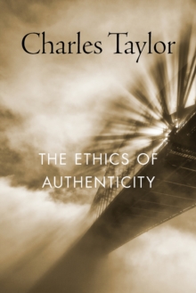 The Ethics of Authenticity