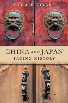 China and Japan : Facing History