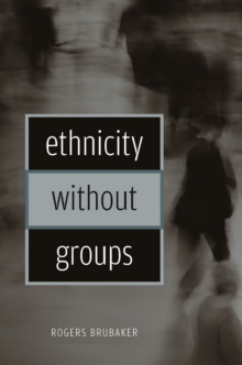 Ethnicity without Groups