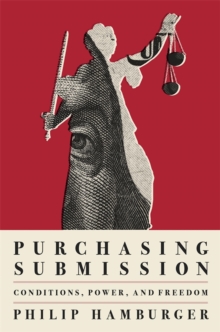 Purchasing Submission : Conditions, Power, and Freedom