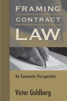 Framing Contract Law : An Economic Perspective