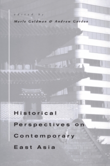 Historical Perspectives on Contemporary East Asia