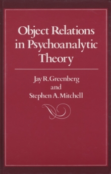 Object Relations in Psychoanalytic Theory