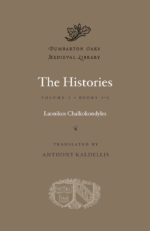 The Histories, Volume I : Books 1-5, Hardback Book The Histories, Volume I : Books 1-5, Hardback Book