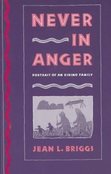 Never In Anger : Portrait Of An Eskimo Family