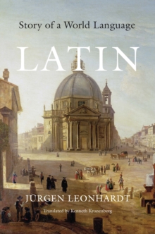 Latin : Story of a World Language