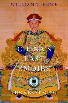 China's Last Empire : The Great Qing