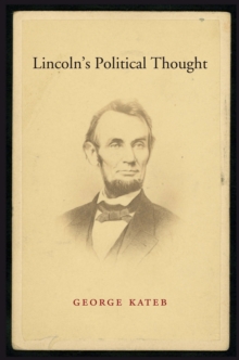 Lincoln's Political Thought