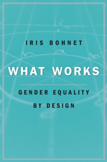 What Works : Gender Equality by Design