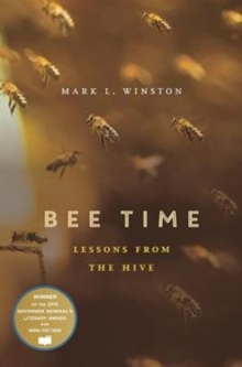 Bee Time : Lessons from the Hive, Paperback / softback Book Bee Time : Lessons from the Hive, Paperback / softback Book