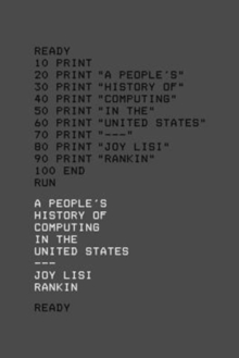 A Peoples History Of Computing In The United States