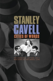 Harvard University Press Cities Of Words , Pedagogical Letters On A Register Of The Moral Life
