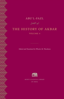 The History of Akbar, Volume 4, Hardback Book The History of Akbar, Volume 4, Hardback Book
