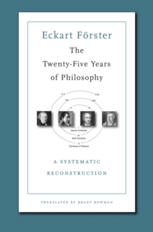 The Twenty-Five Years of Philosophy : A Systematic Reconstruction