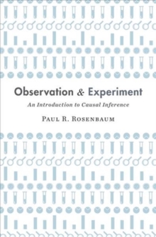 Observation and Experiment : An Introduction to Causal Inference, Hardback Book Observation and Experiment : An Introduction to Causal Inference, Hardback Book