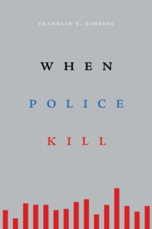 When Police Kill