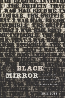 Black Mirror : The Cultural Contradictions of American Racism