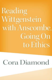 Reading Wittgenstein with Anscombe, Going On to Ethics