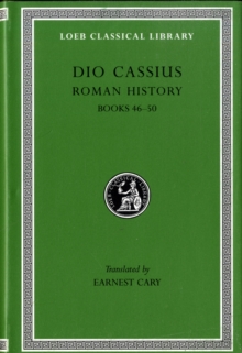 Roman History, Volume V : Books 46-50