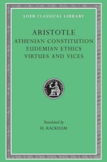 Athenian Constitution. Eudemian Ethics. Virtues And Vices