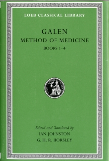 Method of Medicine, Volume I : Books 1-4