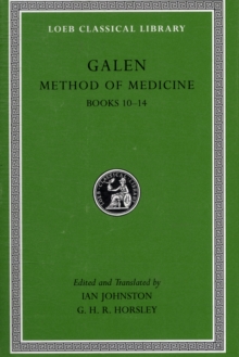 Method of Medicine, Volume III : Books 10-14