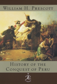 History of the Conquest of Peru