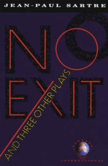NO EXIT AND THREE OTHER PLAYS (VINTAGE I, Book NO EXIT AND THREE OTHER PLAYS (VINTAGE I, Book