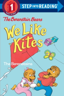 Berenstain Bears We Like Kites, Paperback Book Berenstain Bears We Like Kites, Paperback Book