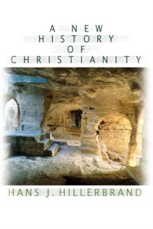 A New History of Christianity, Paperback / softback Book A New History of Christianity, Paperback / softback Book