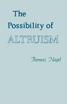 The Possibility of Altruism, Paperback / softback Book The Possibility of Altruism, Paperback / softback Book