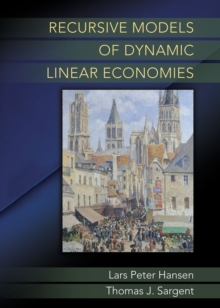 Recursive Models of Dynamic Linear Economies, Hardback Book Recursive Models of Dynamic Linear Economies, Hardback Book