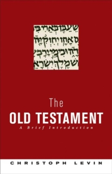 The Old Testament : A Brief Introduction, Hardback Book The Old Testament : A Brief Introduction, Hardback Book