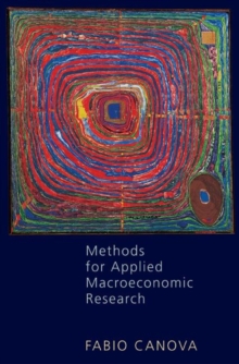 Methods for Applied Macroeconomic Research, Hardback Book Methods for Applied Macroeconomic Research, Hardback Book