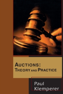 Auctions : Theory and Practice, Paperback / softback Book Auctions : Theory and Practice, Paperback / softback Book