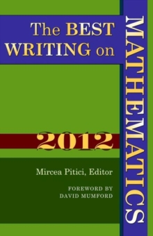 The Best Writing on Mathematics 2012, Paperback / softback Book The Best Writing on Mathematics 2012, Paperback / softback Book