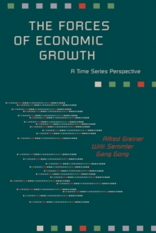 The Forces of Economic Growth : A Time Series Perspective