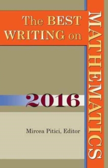The Best Writing on Mathematics 2016, Paperback / softback Book The Best Writing on Mathematics 2016, Paperback / softback Book