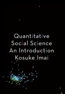 Quantitative Social Science : An Introduction