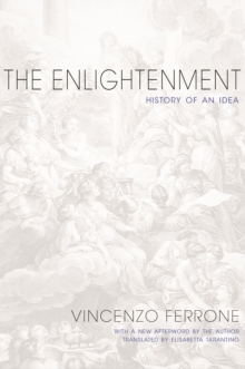 The Enlightenment : History of an Idea - Updated Edition, Paperback / softback Book The Enlightenment : History of an Idea - Updated Edition, Paperback / softback Book