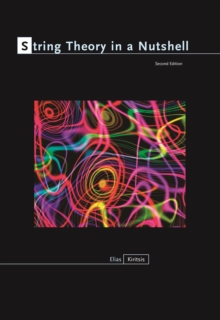 String Theory in a Nutshell : Second Edition