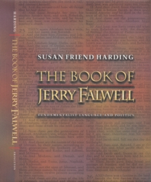 The Book of Jerry Falwell : Fundamentalist Language and Politics