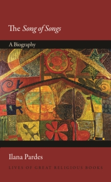 The Song of Songs : A Biography, EPUB eBook The Song of Songs : A Biography, EPUB eBook