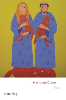 Hosts and Guests : Poems, Hardback Book Hosts and Guests : Poems, Hardback Book